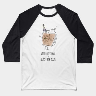 Merry Christmas & Happy New Beer! Baseball T-Shirt